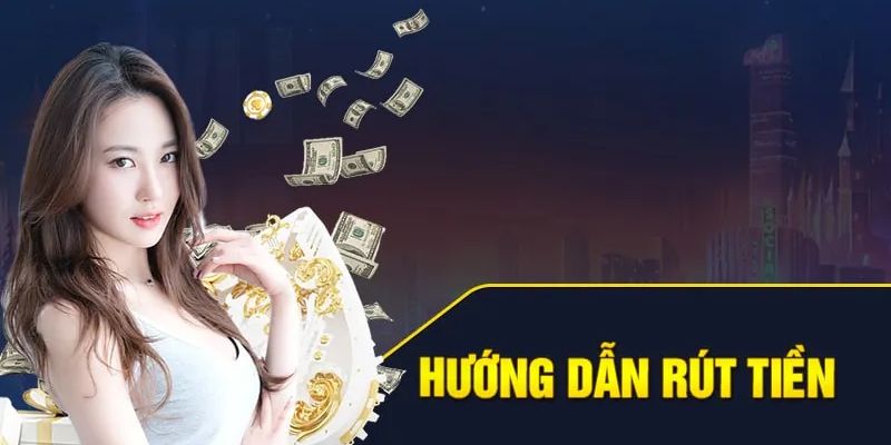 Hướng dẫn chi tiết cách rút tiền 789win đơn giản