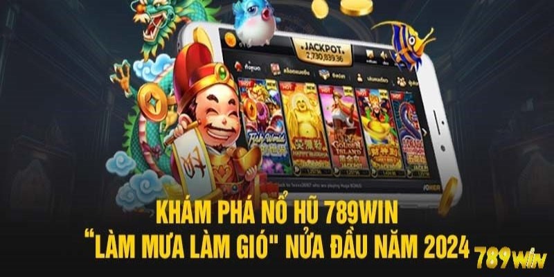 Hệ thống trò chơi đa dạng tại 789Win